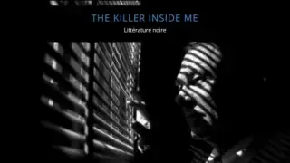 The killer inside me
